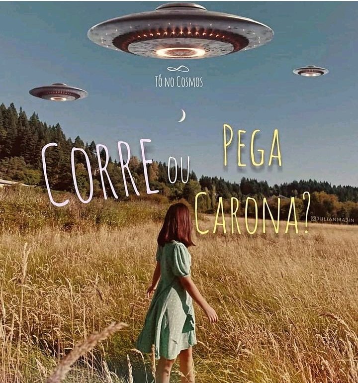 Pegaria uma carona🛸😁