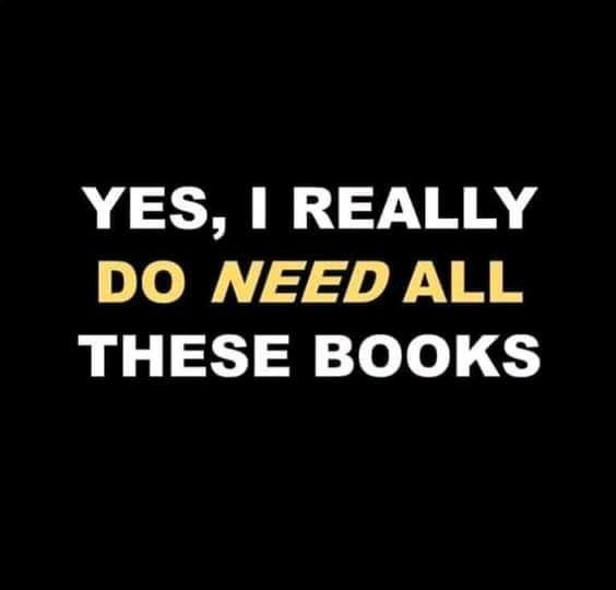 Anyone commenting about the amount of books I have/buy