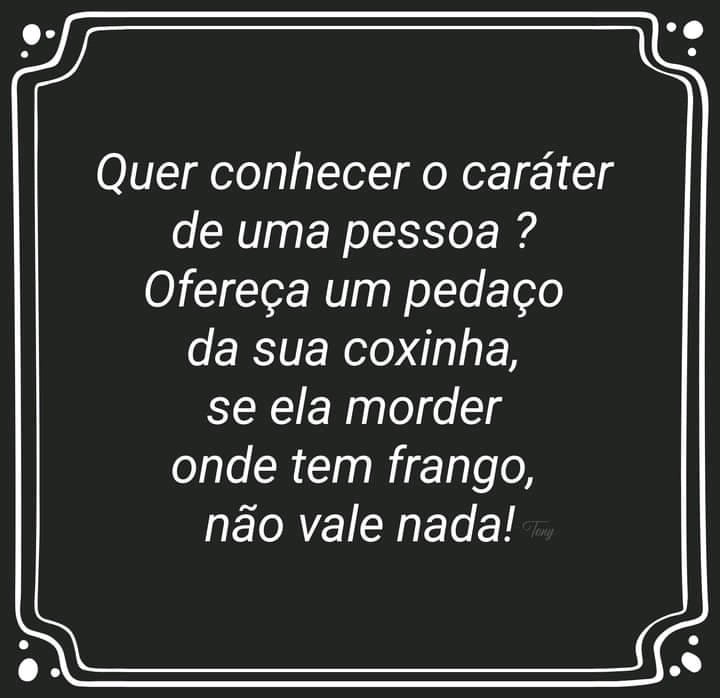É com essas que tem que tomar cuidado!