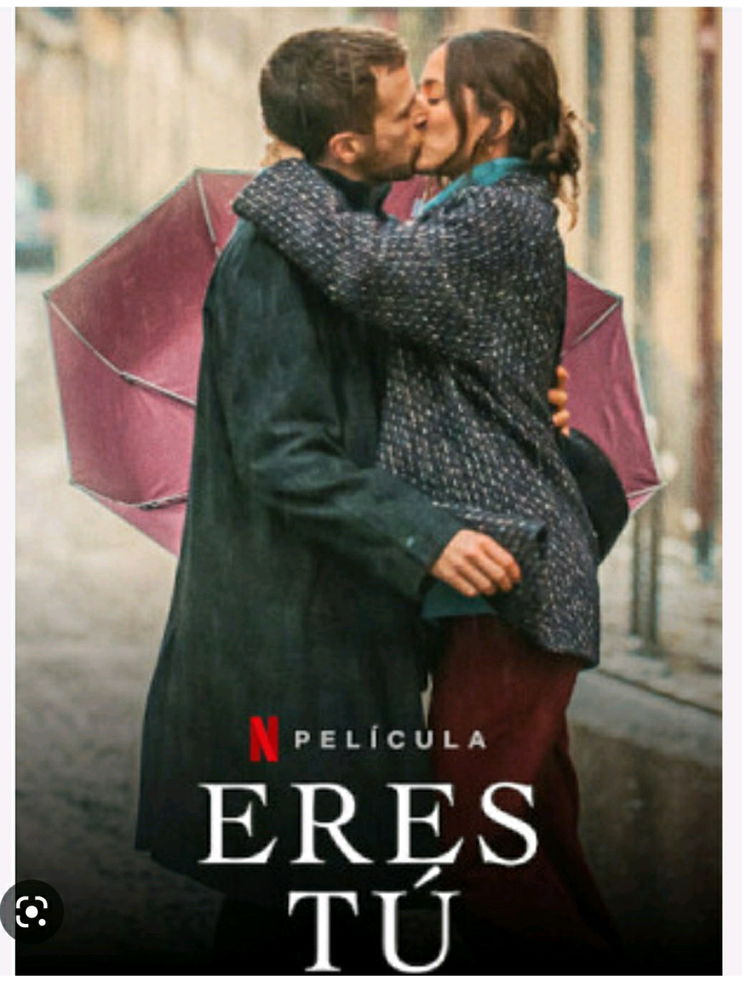 Película: Eres Tú
