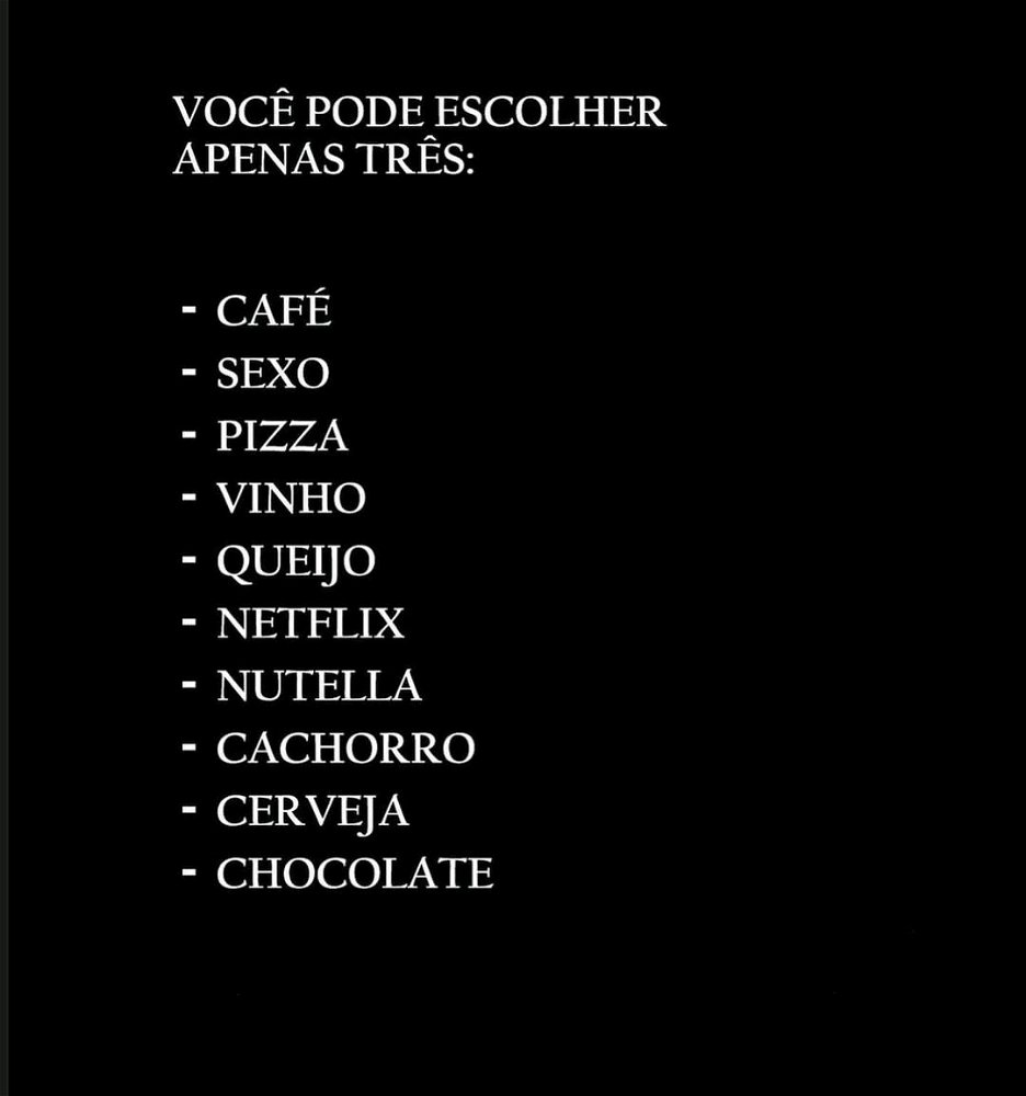 Você escolheria algum outro?
Se sim, qual?