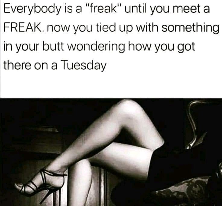 I am the Freak 😅