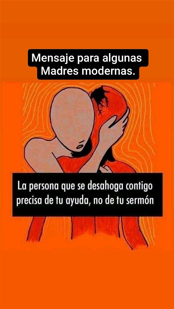 Madre escucha, no critiques
