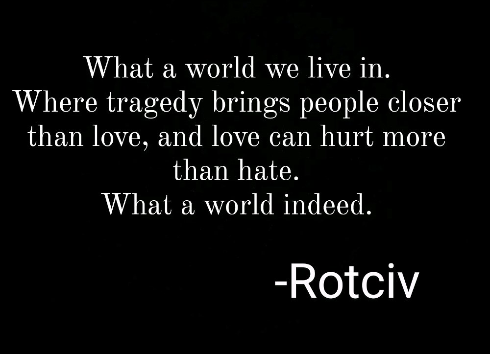 What a world...