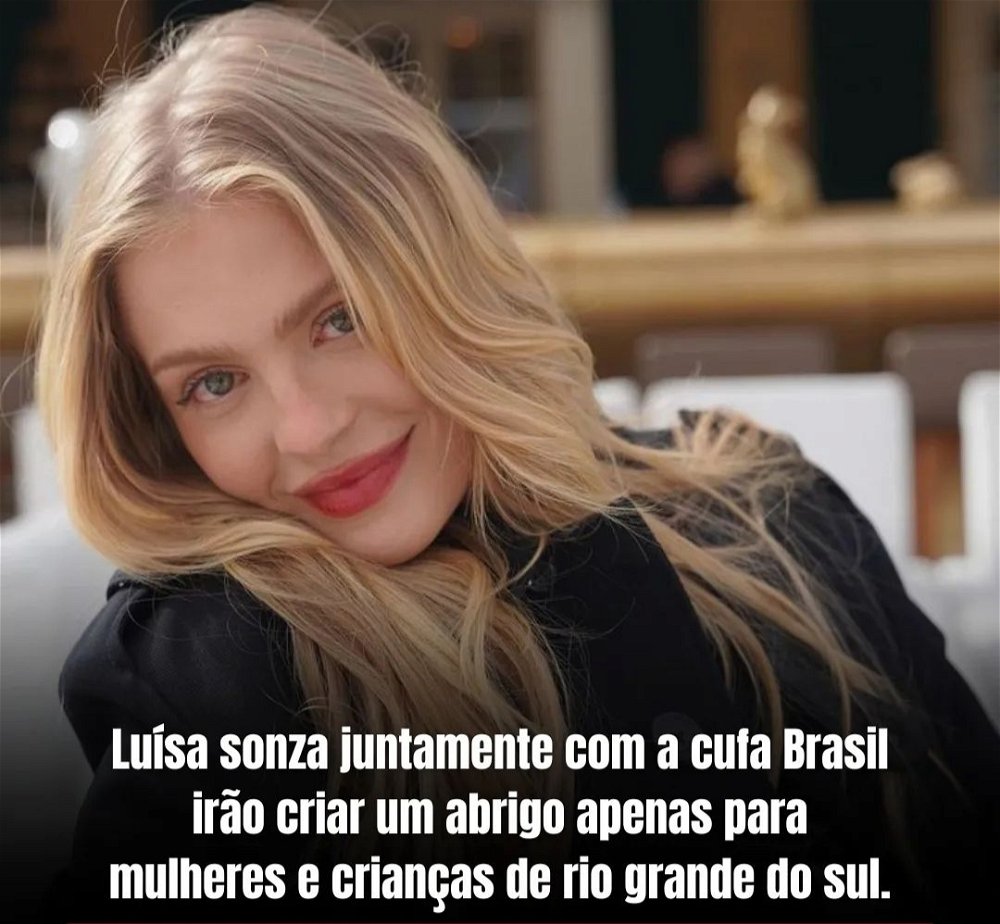 SOS Rio Grande do Sul
Luisa Sonza após saber dos abusos de mulheres e crianças vai abrir um abrigo só para mulheres e crianças 🙏