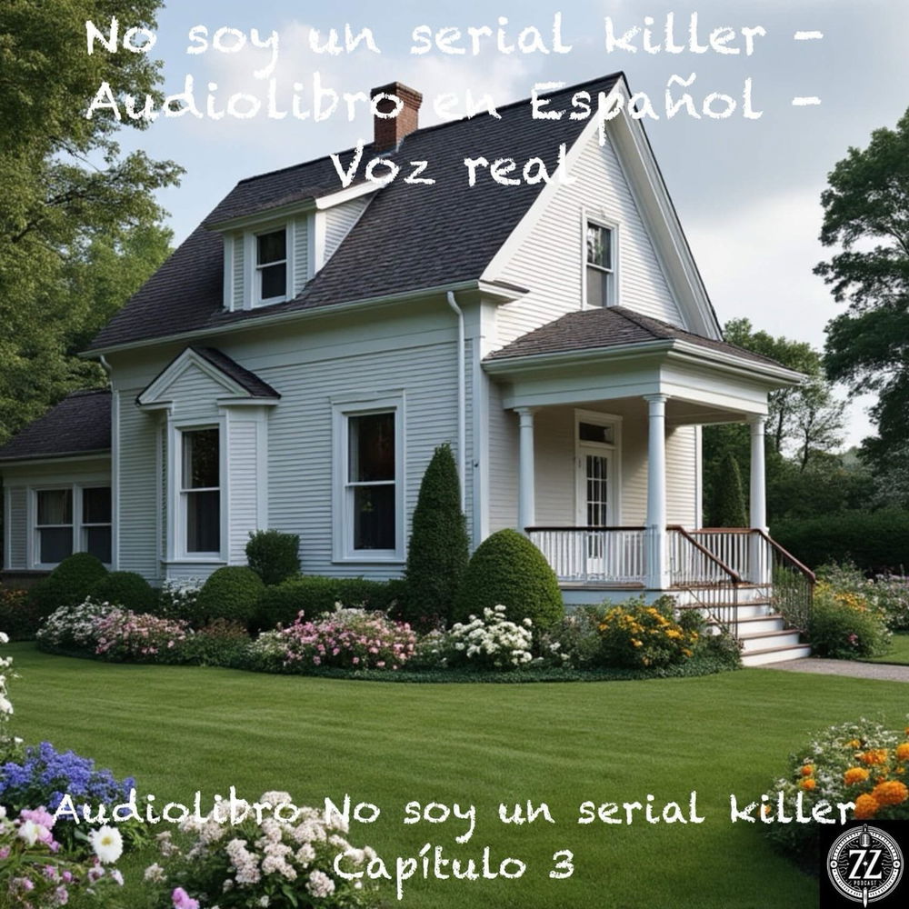 No soy un serial killer - Capítulo 3 - Audiolibro en Español - Voz real