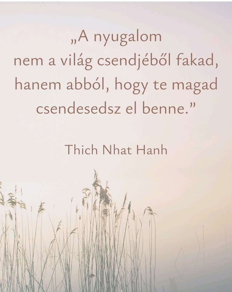 #nyugalom #tudatosjelenlét #lélektöltés