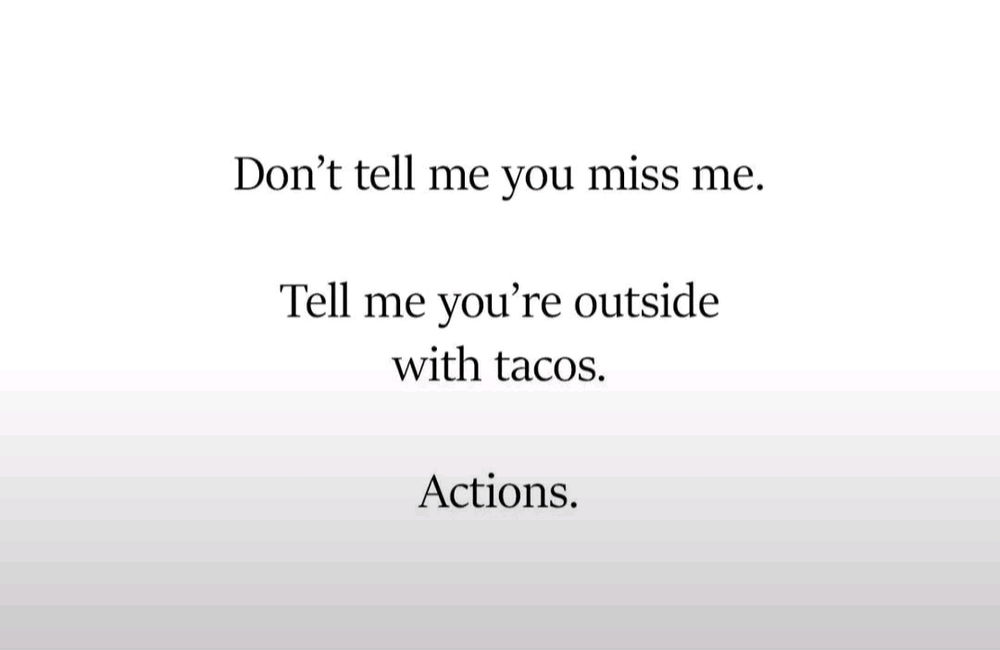 Actions speak louder than words