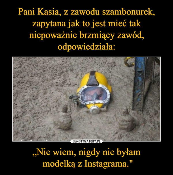 Jakie jest najdziwniejsze hobby/zawód o którym słyszeliście ?Ja słyszałam o szambonorku