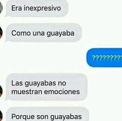 Como una guayaba