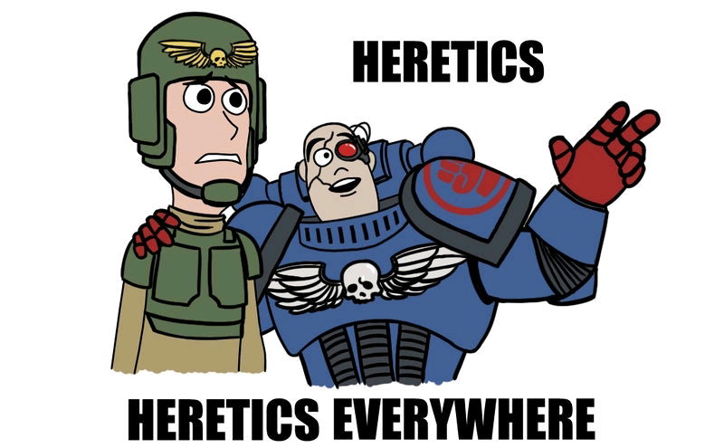 When you simply minding your own business and the Inquisition shows up