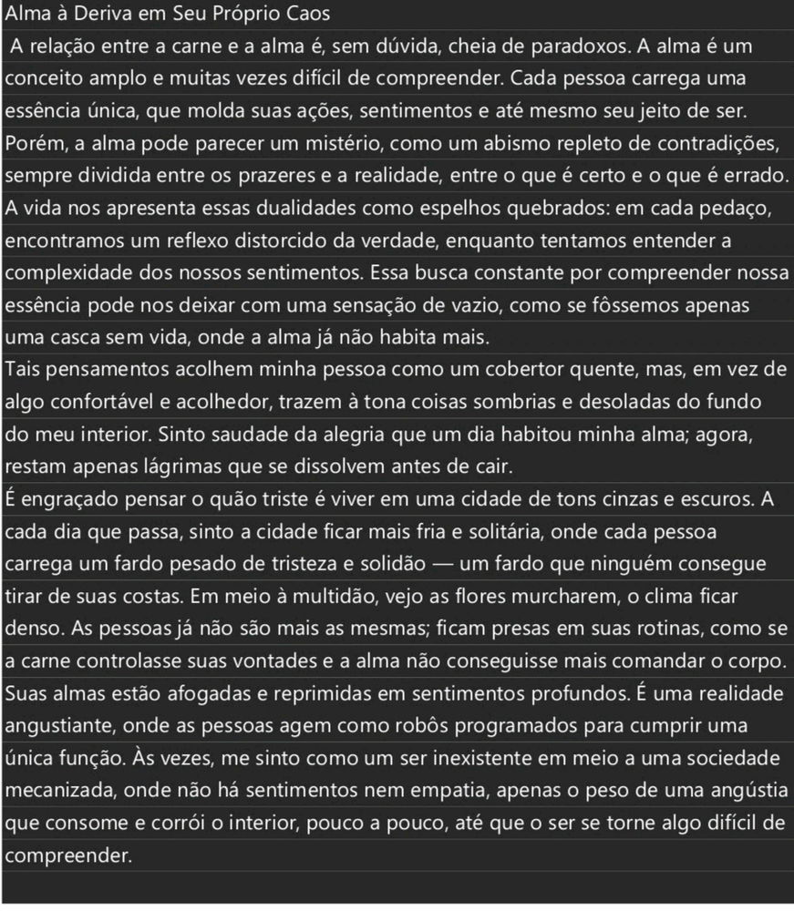 Alma à deriva em seu propósito caos