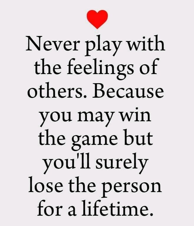 Lose the game, not the person..