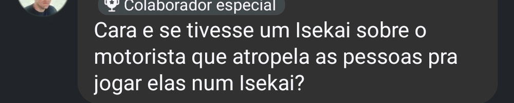 Nunca tinha parado para pensar nisso