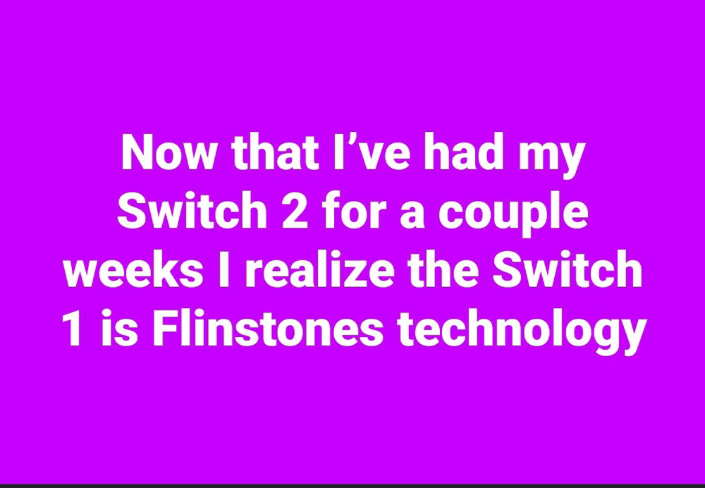 y espérate a que conozcas el poder de un xbox one, y luego del one s, y luego del one x o un ps5, es como si vivieramos en el futuro desde hace 10 años, o nintendo en el pasado desde hace 15