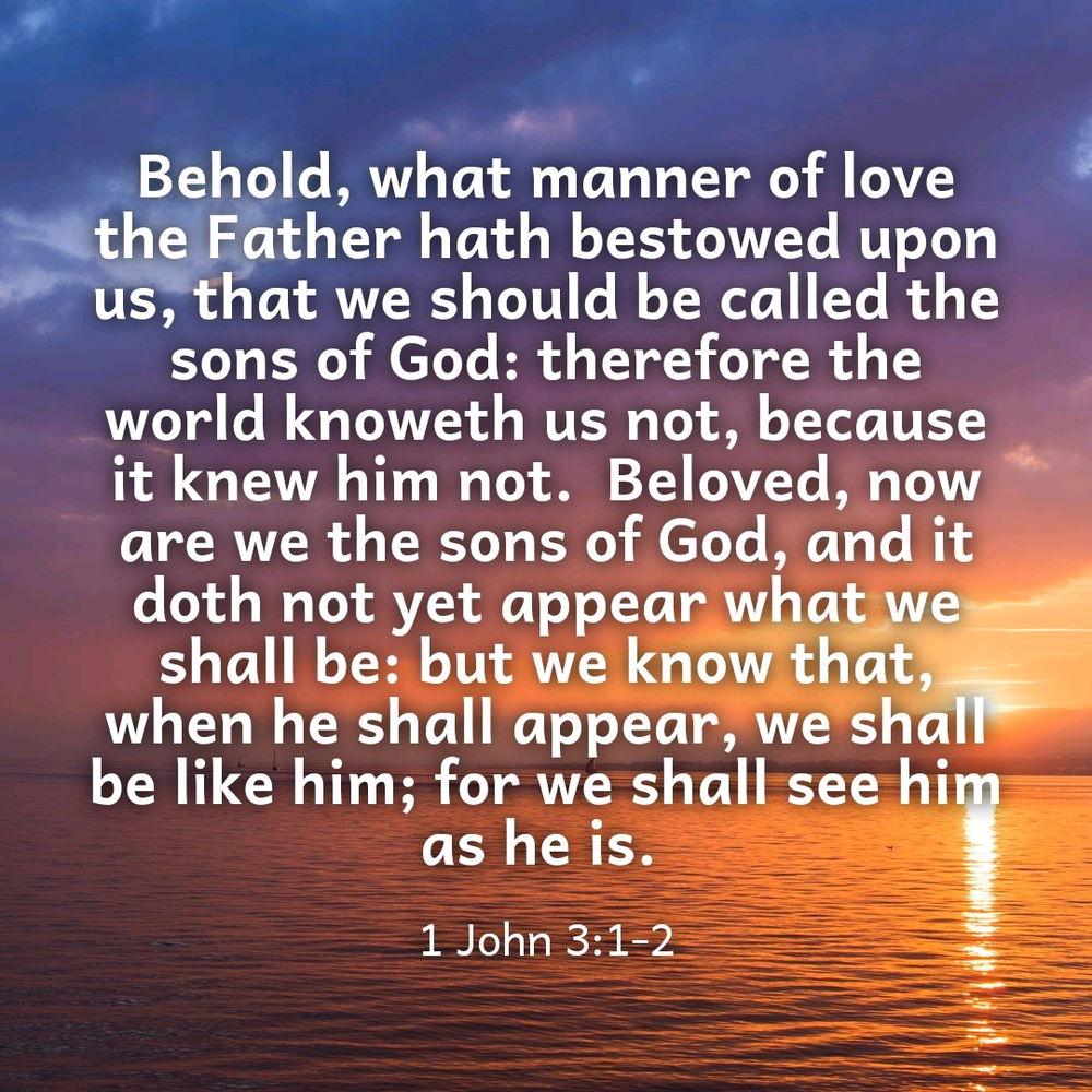 YOUR HEAVENLY FATHER LOVES YOU