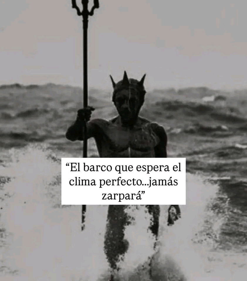 El momento perfecto para hacer algo no existe 🙌🏽