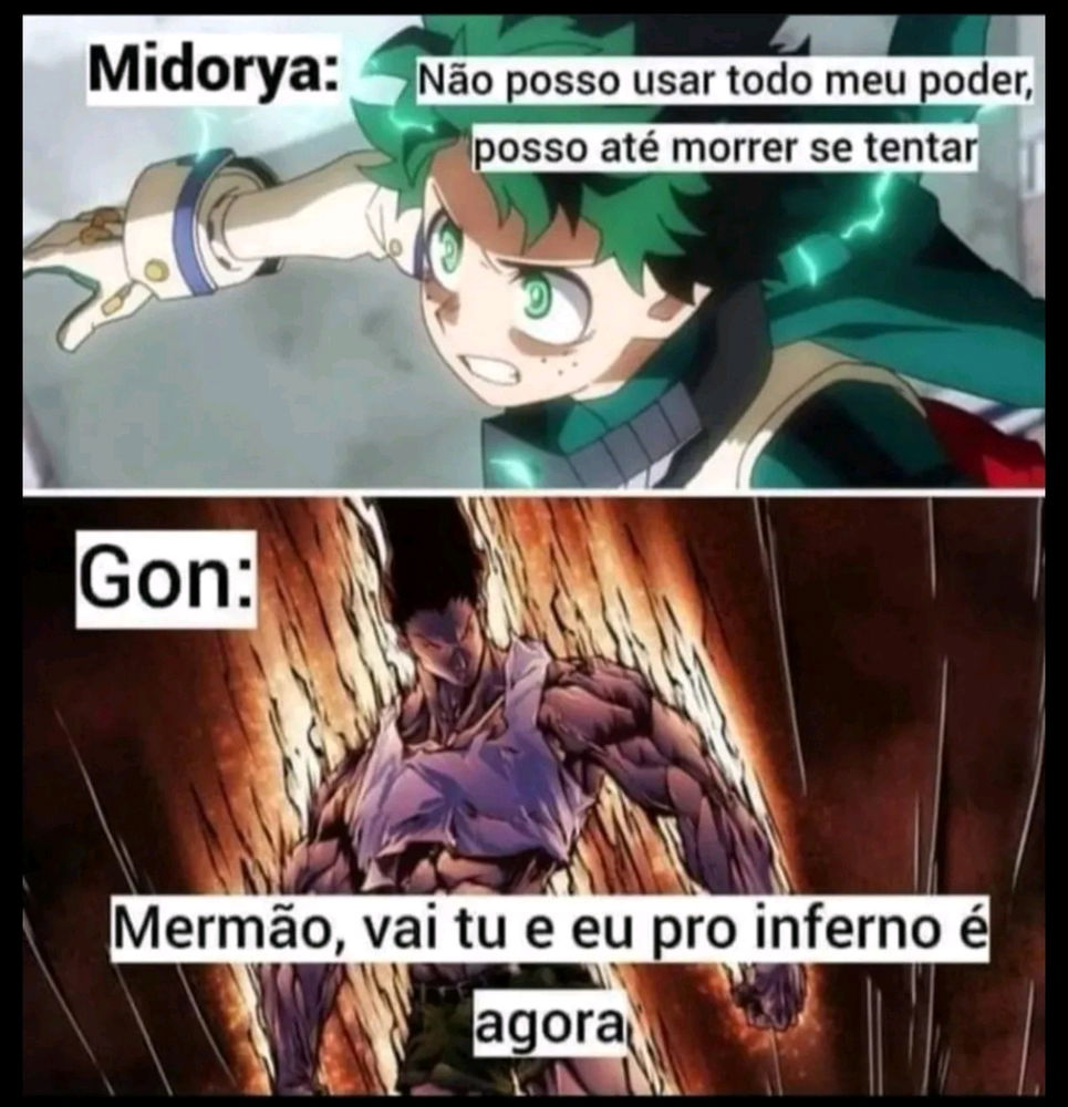 Em Hunter x Hunter é poucas kk