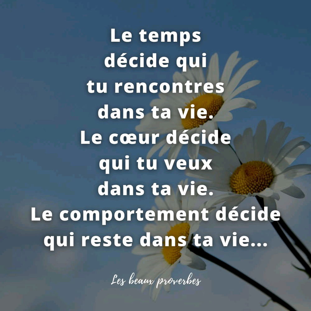 Petite citation du matin.
Belle journée à  vous😄