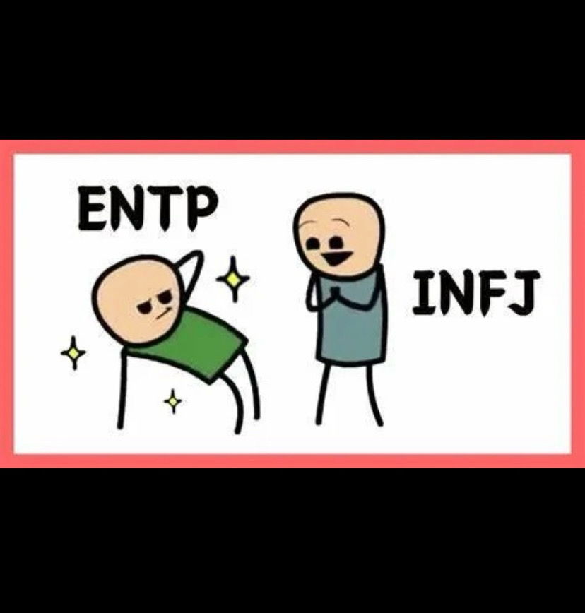 ENTP/INFJ memes (swipe left) 
Also, ENTPs don’t have feelings 😂