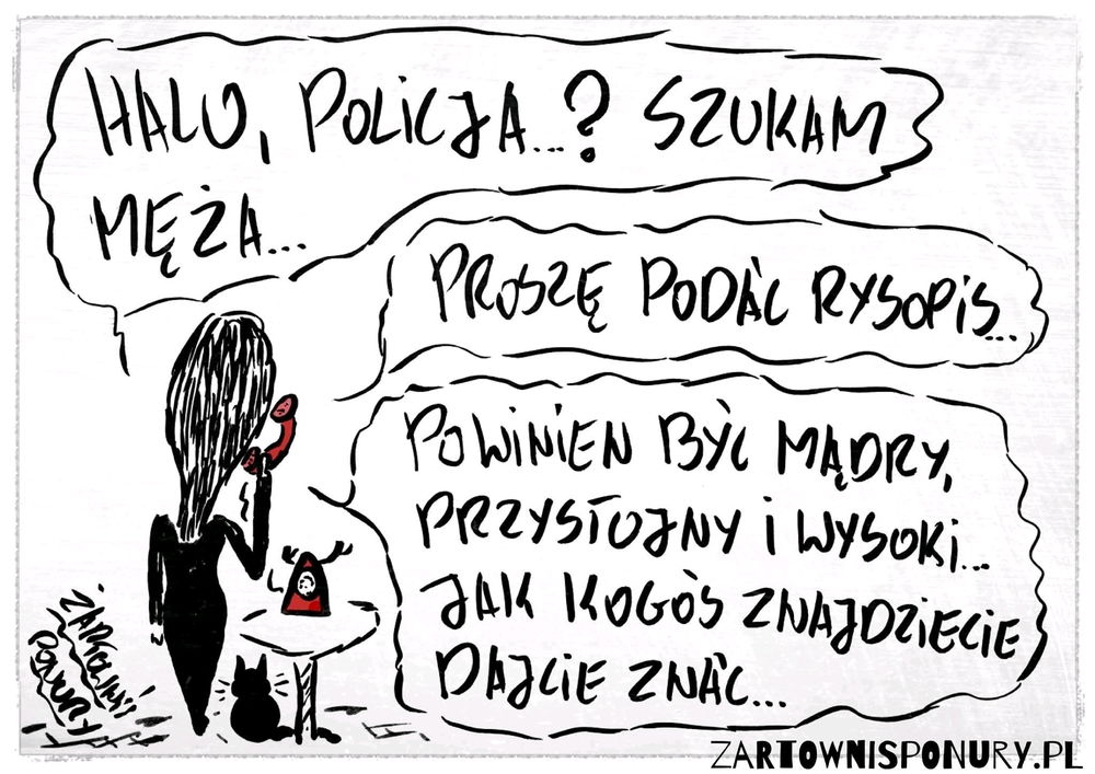 Gdzie znajdę takiego
Pięknie dobrego?