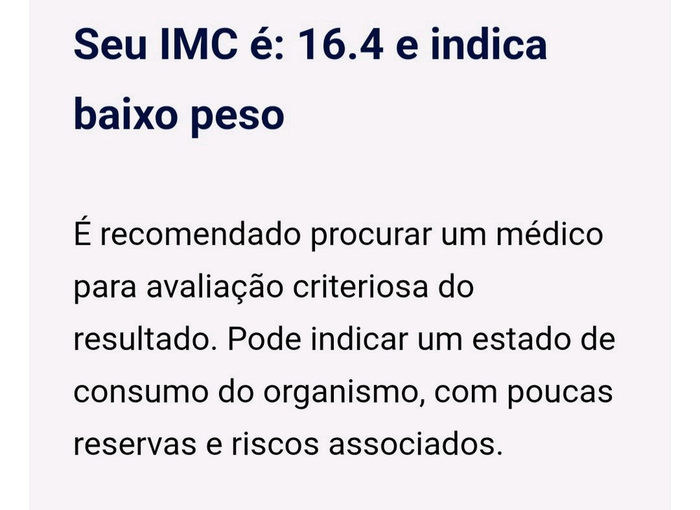 Caramba calculei meu imc aqui deu 16, tá extremo abaixo, porém eu nao sinto nada e já teve em 15 uma vez quando eu tinha 40 kg cravado com 1,78 porém meu peso subiu pra 52 e travou aqui