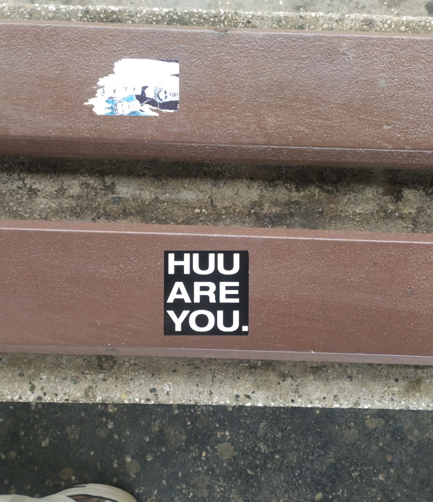HUU ARE YOU :)