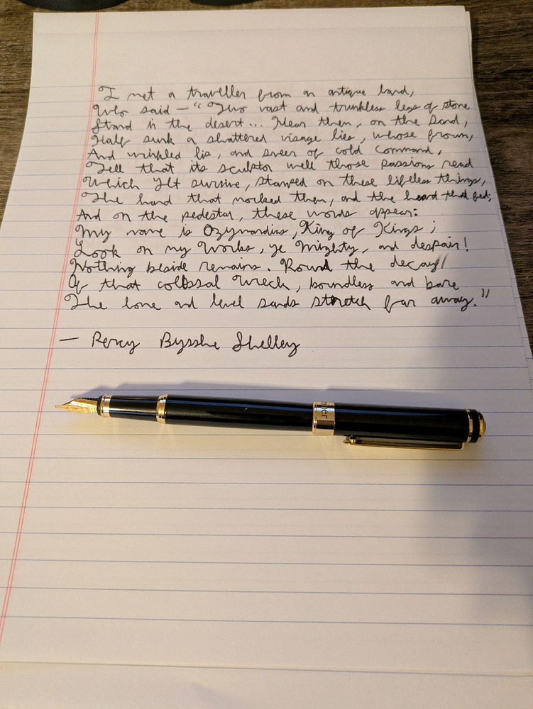 Tested out a pen by writing my favorite poem