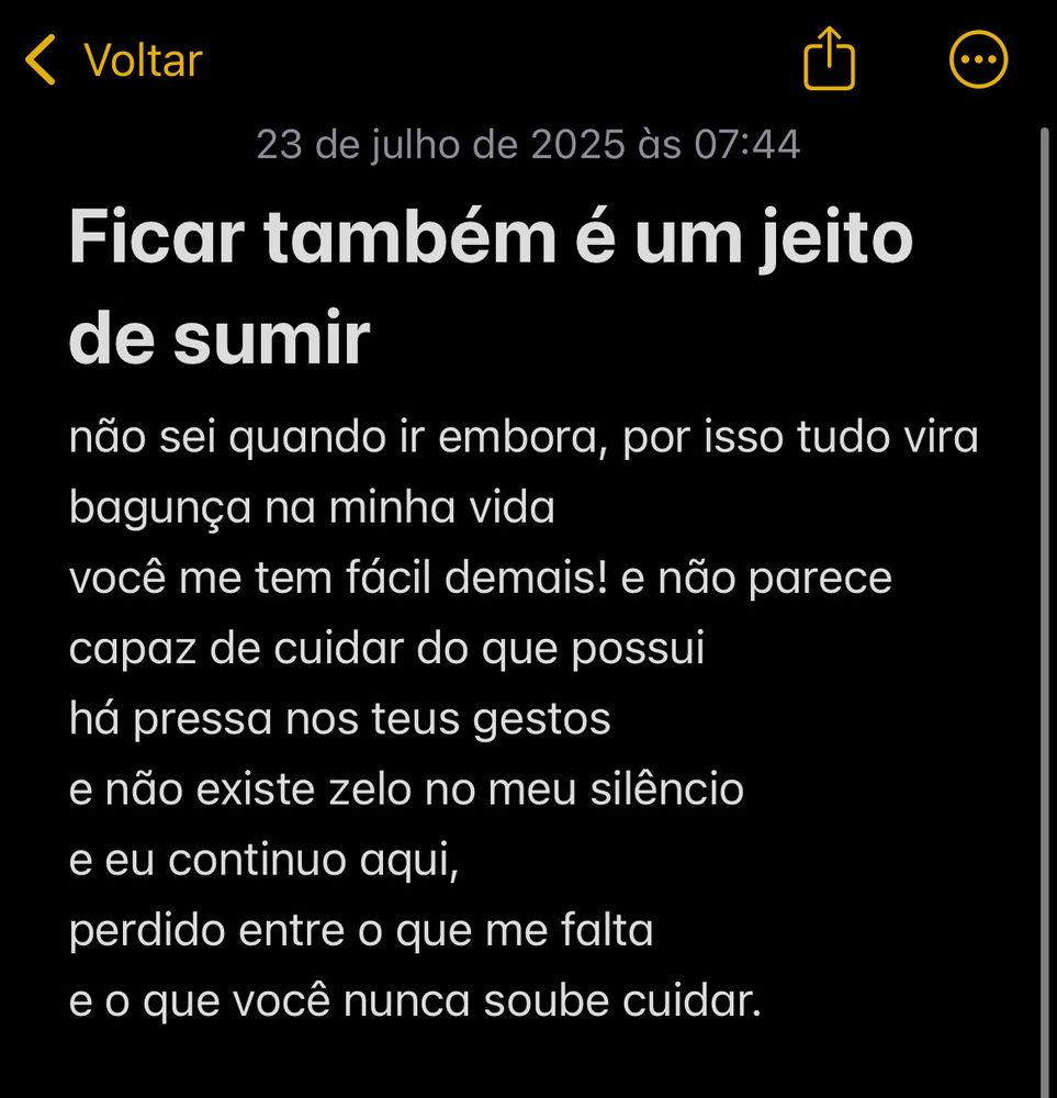 Ficar também é um jeito de sumir.
