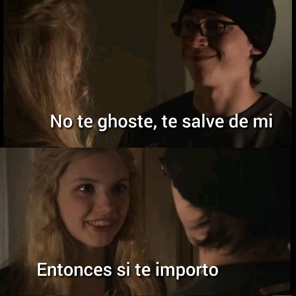 Si, le importas un montón xdd