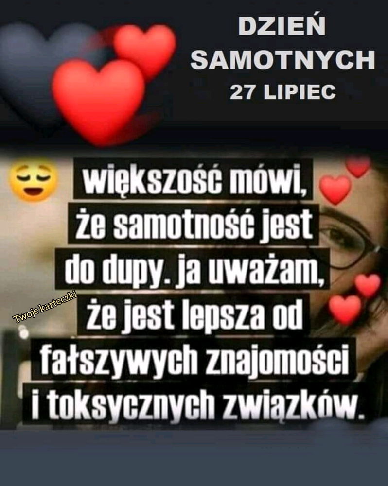 Dzień Samotnych 💁‍♀️