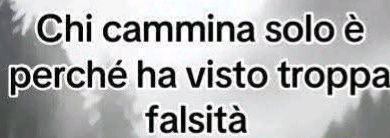 ..stare da solo...