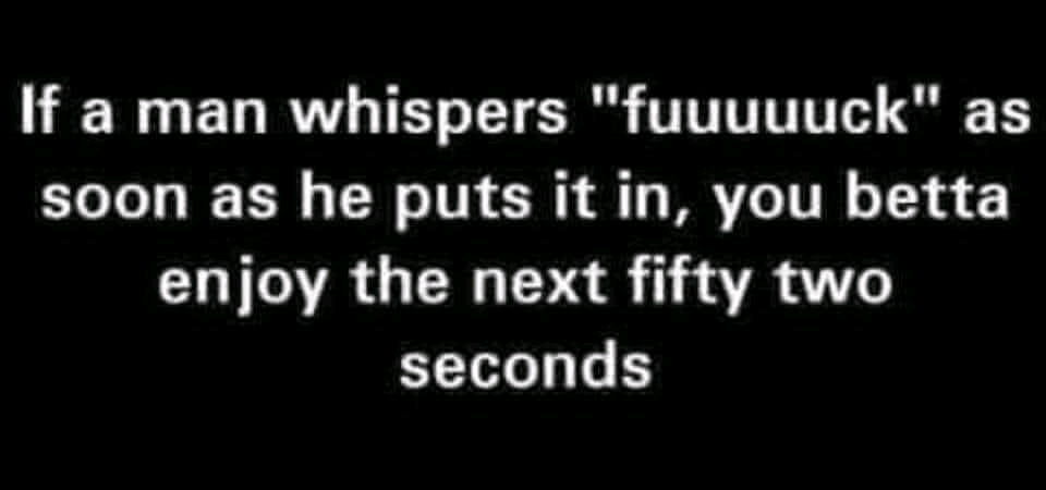 Ok, lets be real here,  its at least 60 seconds 🫢😂🤣😂🤣🤣
