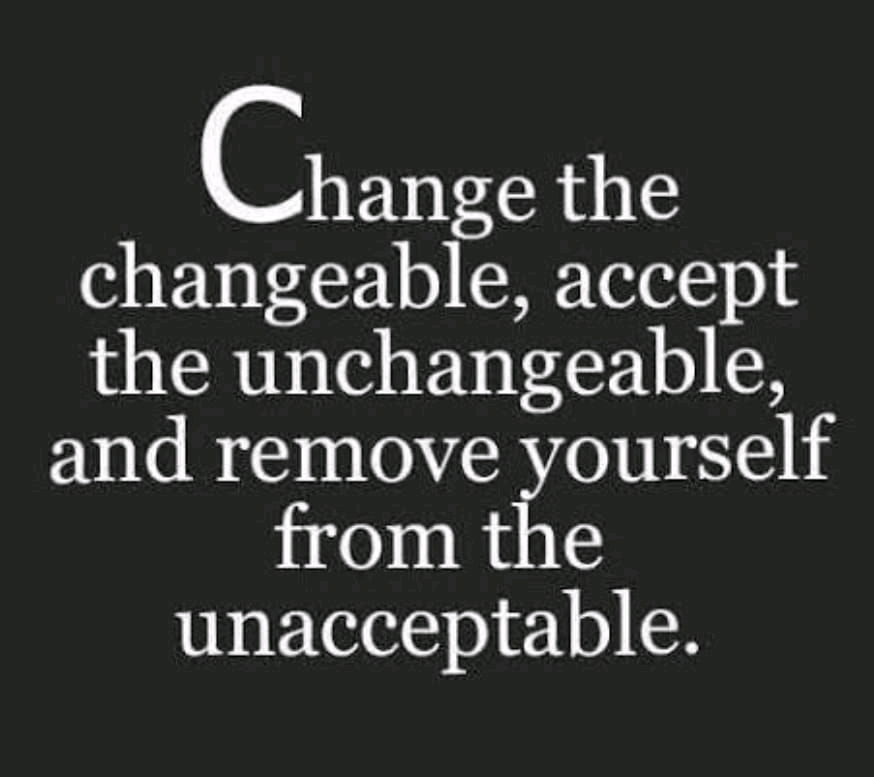 ACR!!
Accept 
Change or
Remove