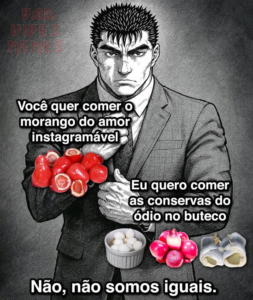 Não, não somos iguais meu caro