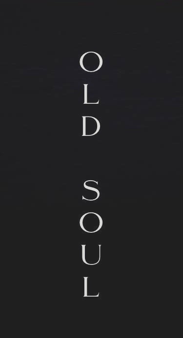 Old Soul